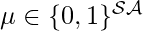 \mu \in \{0,1\}^{\mathcal{S}\mathcal{A}}