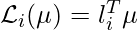 \mathcal{L}_i(\mu)=l_i^T \mu