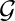 \mathcal{G}