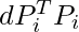 dP_i^T P_i