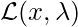 \mathcal{L}(x, \lambda)