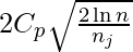 2 C_p \sqrt{\frac{2 \ln n}{n_j}}